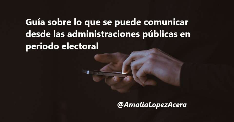 Comunicación en periodo electoral