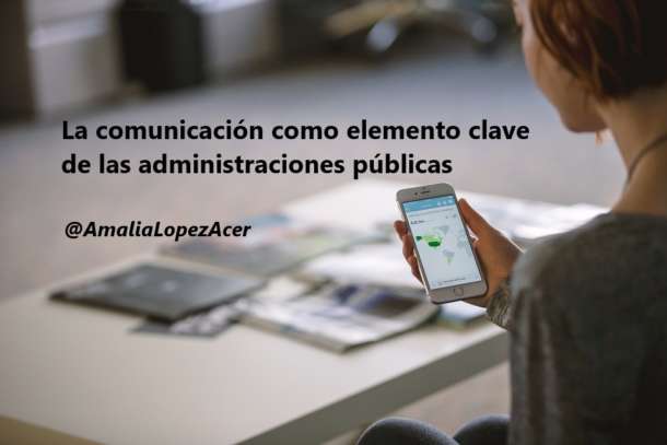 La Comunicación Como Elemento Clave De Las Administraciones Públicas ...